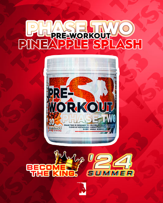 PHASE TWO: PREWORKOUT
